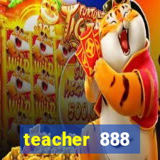 teacher 888 plataforma login
